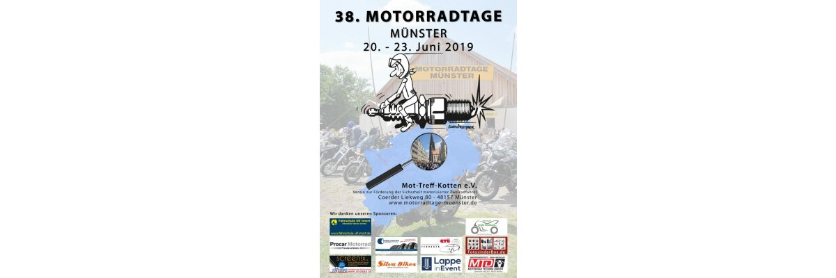 Wir freuen uns auf die 38. Motorradtage! Diese finden vom 20.-23. Juni 2019 am Vereinsheim des Mot-Treff-Kotten e.V. statt. - 